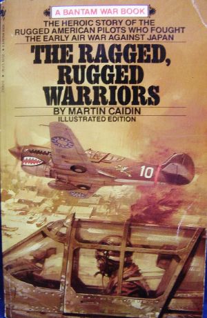 [Bantam War Book 00] • The Ragged, Rugged Warriors